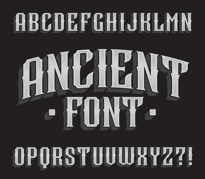 Ancient alphabet font. Vintage letters. Stock vector typeface for your typography design.