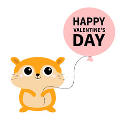 Happy Valentines Day. Hamster toy icon holding balloon. Big eyes. Funny Kawaii animal standing. Kids print. Cute cartoon baby character. Pet collection. Flat design White background