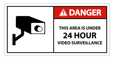 Danger this Area Is Under 24 hour Video Surveillance Symbol Sign Isolated on White Background,Vector Illustration