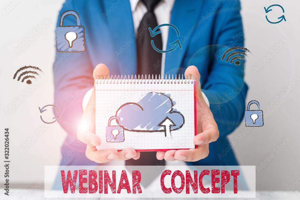 Poster text sign showing webinar concept. business photo text workshop or seminar that is transmitted over 