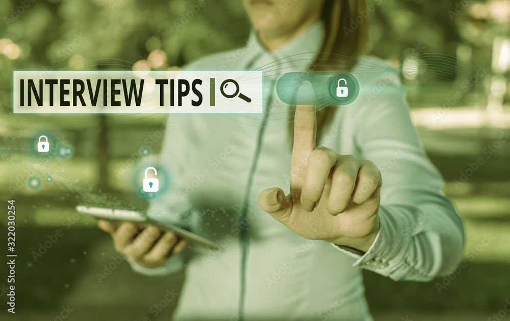 Poster writing note showing interview tips. business concept for information or advice given to be helpful 
