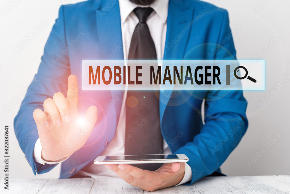 Poster text sign showing mobile manager. business photo showcasing monitor, analysisage and secure employee