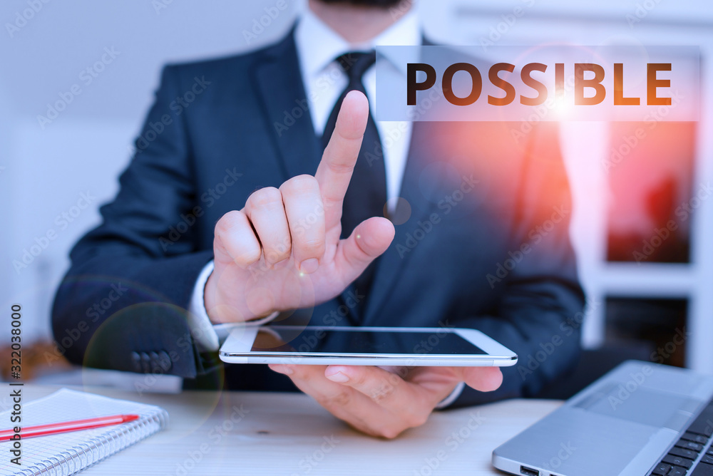 Aufkleber text sign showing possible. business photo showcasing something that can happen may exist but that i