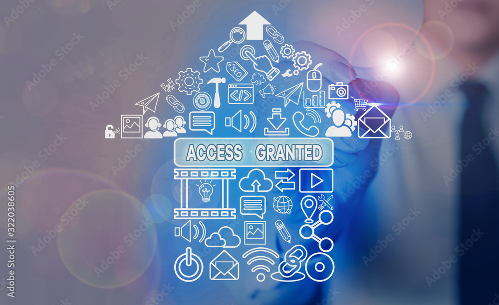 Poster word writing text access granted. business photo showcasing admittance of users to system and networ