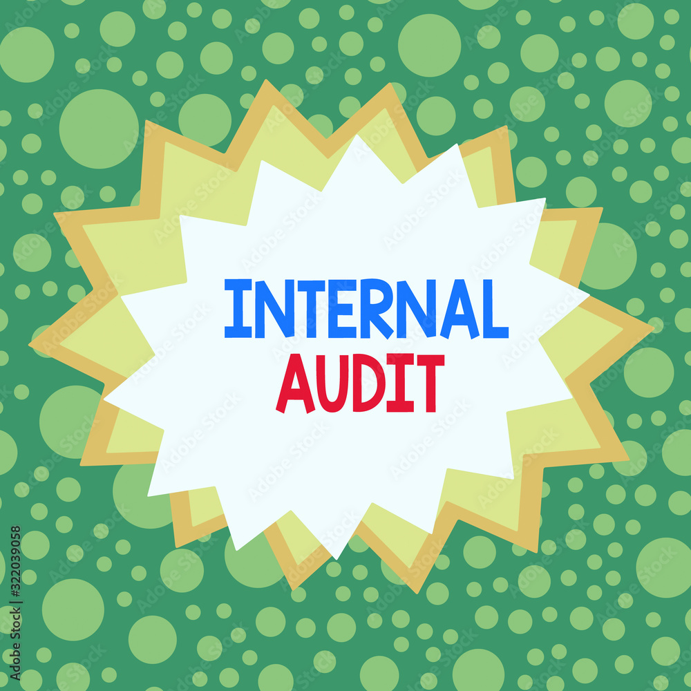 Poster word writing text internal audit. business photo showcasing evaluating and improving the effectivene
