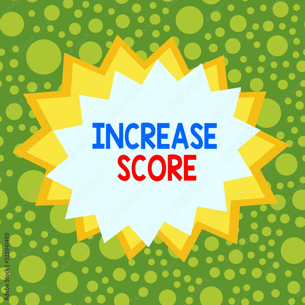 Poster word writing text increase score. business photo showcasing statistical number that evaluates a cons