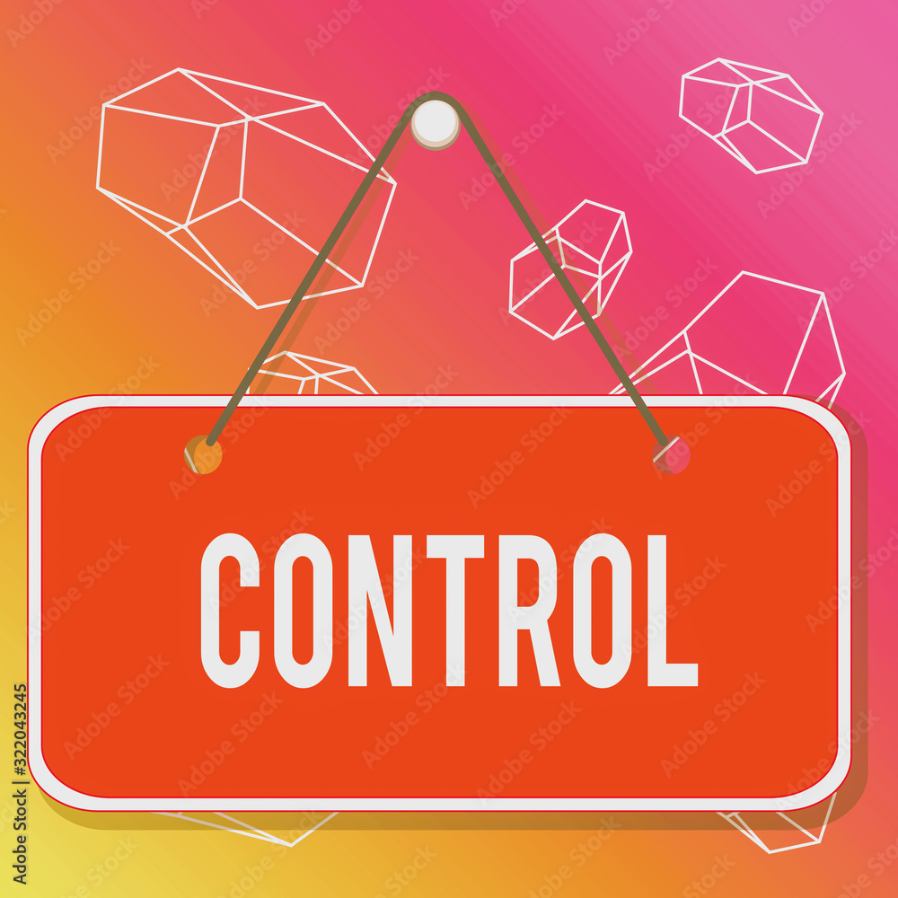 Poster word writing text control. business photo showcasing power to influence direct behavior actions cour