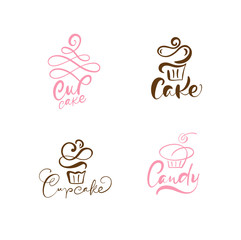 Set of four illustrations of cake vector calligraphic text with logo. Sweet cupcake with cream, vintage dessert emblem template design element. Candy bar birthday or wedding invitation