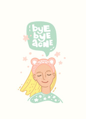 Obraz premium Vector hand drawn illustration. Girl and the inscription. Bye bye acne lettering in speech bubble. The concept of skincare and dermatology. Clean healthy skin. Funny quote. Poster in light colors.