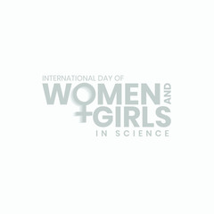 International Day of Women and Girls in Science on February