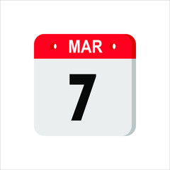 March 7 - Calendar Icon. Calendar Icon with shadow. Flat style. Date, day and month. Reminder. Vector illustration. Organizer application, app symbol. Ui. User interface sign. EPS 10