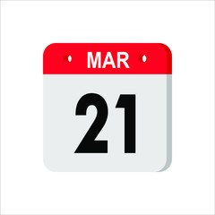 March 21 - Calendar Icon. World Poetry Day, International Day for the Elimination of Racial Discrimination, World Down Syndrome Day, three-dimensional rendering, 3D illustration. EPS 10