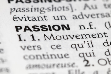 Définition du mot passion dans le dictionnaire français