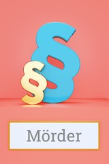 Mörder. Begriff auf Schild. Präsentation von Paragrafen auf Podest in Museum. Symbol für Recht, Gesetz, Urteil. Rosa Hintergrund