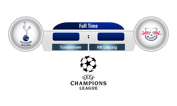 Vector illustration of Uefa Champions League match - Tottenham Hotspur vs RB Leipzig. Football match result for editorial use.