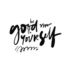 Positive quote for your design. Hand lettering illustration