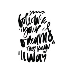 Positive quote for your design. Hand lettering illustration