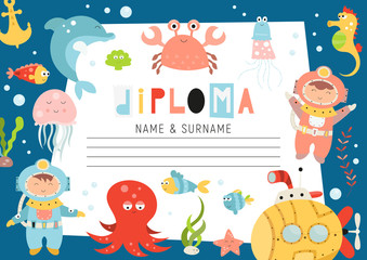 Diploma template with funny underwater animals, submarine, diver and fishes in doodle cartoon style, certificate background for school, preschool, kindergarten. Vector illustration. Place for text.