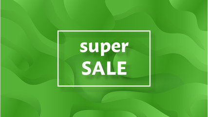 Web banner with green liquid shapes and super sale text. Vector illustration.
