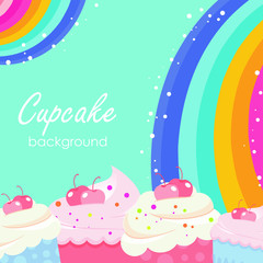 Cupcakes with rainbow background. cute with little pony color of rainbow. suitable for menu, poster, restaurant, banner, birthday card and other