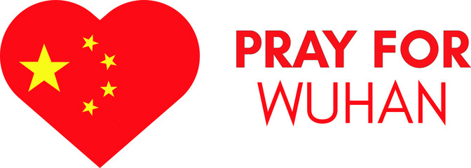 Pray for Wuhan, China. Coronavirus epidemic disaster message for print and stamp.