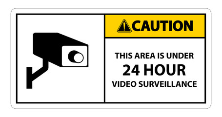 Caution this Area Is Under 24 hour Video Surveillance Symbol Sign Isolated on White Background,Vector Illustration
