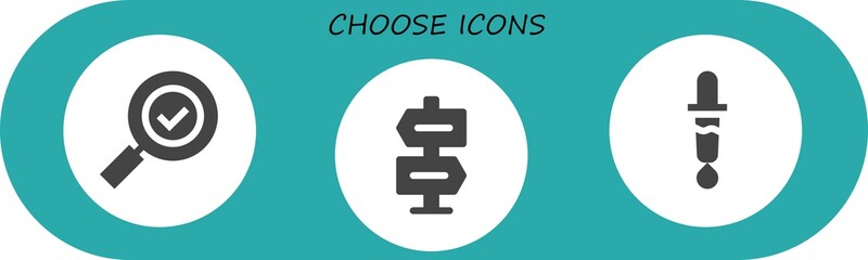 Modern Simple Set of choose Vector filled Icons