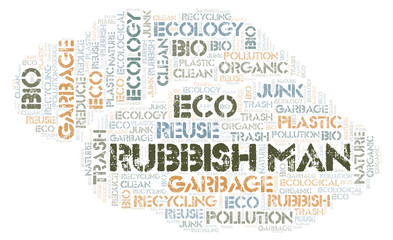 Obraz premium Rubbish Man word cloud.