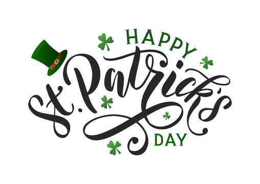 Saint patricks day typography poster. Hand sketched lettering st. patrick day decorated by clover leafs and leprechaun hat. Celtic modern calligraphy vector eps 10