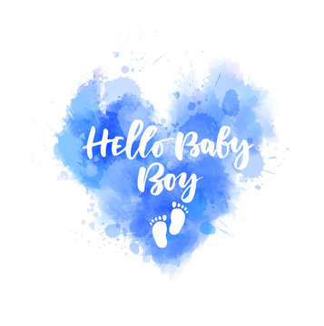 Hello Baby Boy - Lettering On Blue Watercolor Painted Heart