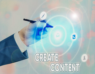 Conceptual hand writing showing Create Content. Concept meaning something that is to be expressed...