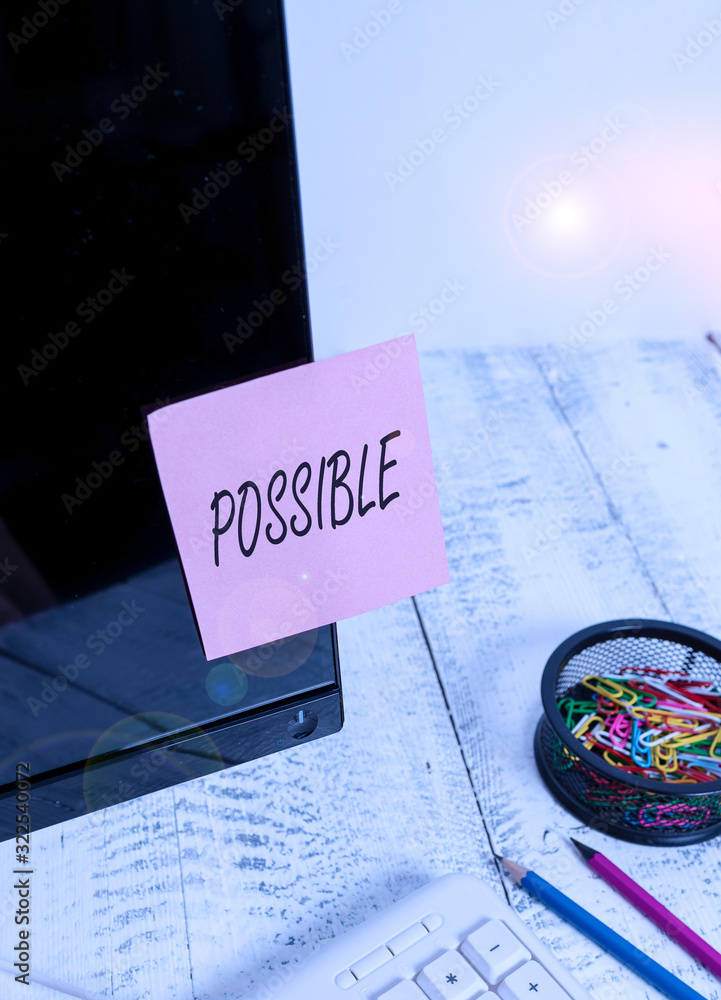 Aufkleber word writing text possible. business photo showcasing something that can happen may exist but that i