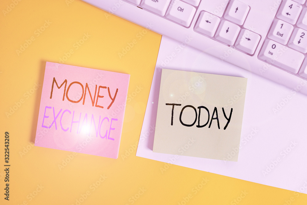 Poster handwriting text writing money exchange. conceptual photo office where you can change one currency i