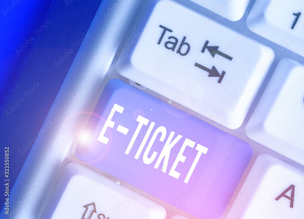 Poster writing note showing e ticket. business concept for digital ticket that is as valid as a paper ticke