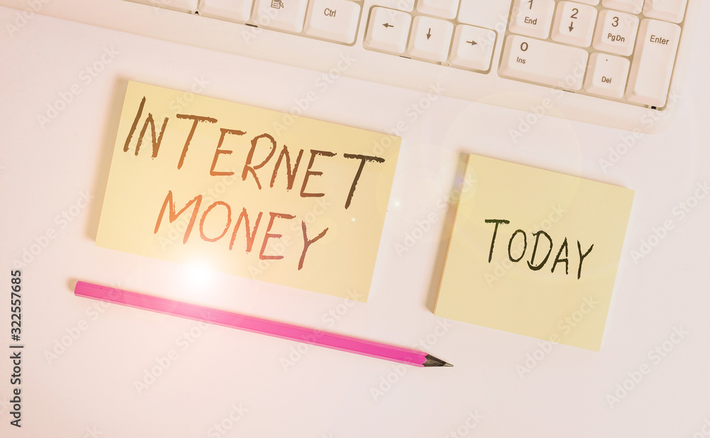 Poster conceptual hand writing showing internet money. concept meaning any means of payment that exists pur