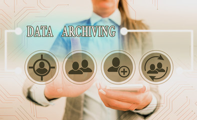 Text sign showing Data Archiving. Business photo text to secure and to store data for long term retention