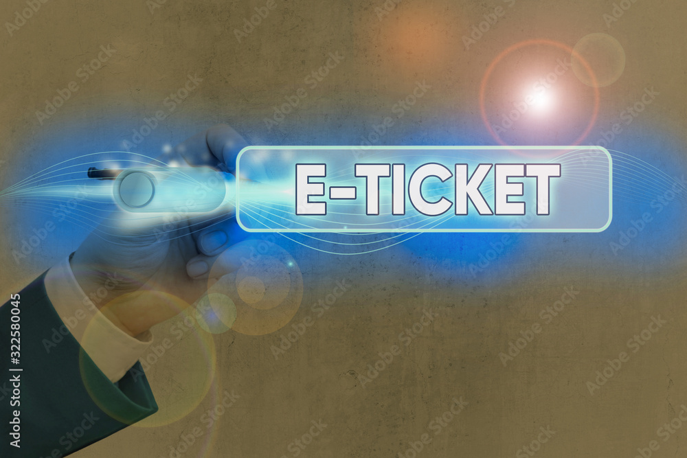 Poster conceptual hand writing showing e ticket. concept meaning digital ticket that is as valid as a paper