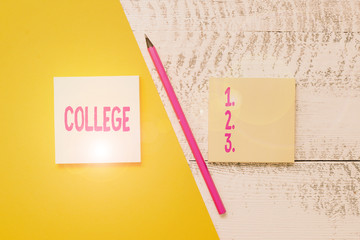 Conceptual hand writing showing College. Concept meaning educational institution or establishment...