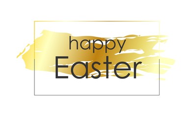 Elegant trendy inscription Happy Easter on a gold background. illustration isolated on white. Easter banner for magazine or promotion..