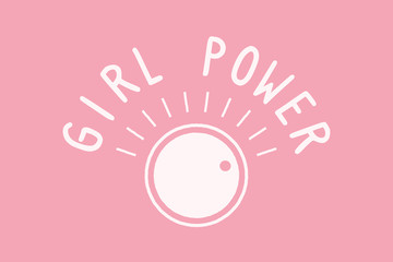 Tuning knob that tunes female, girl power.