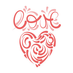 Beautiful hand lettering and heart with love swirls. Vector illustration