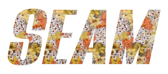 SEAM word with floral design fabric texture on white background.