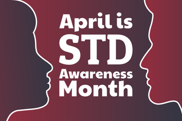 April is STD Awareness Month concept. Sexually Transmitted Diseases. Template for background, banner, card, poster with text inscription. Vector EPS10 illustration.