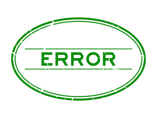Grunge green error word oval rubber seal stamp on white background