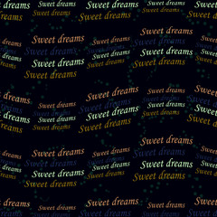Sweet Dreams Phrase Motif Typographic Pattern