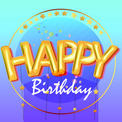 Happy Birthday. Beautiful greeting card with the gold balloons "Happy" and gold stars on the pink background.