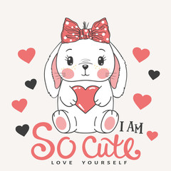 Cute baby rabbit girl with heart, bow. I am So Cute slogan. Vector illustration for t-shirt graphics, fashion prints and other uses
