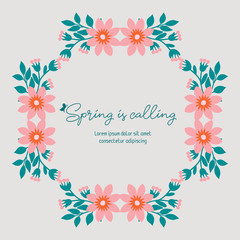 Spring calling celebration greeting card, with leaf and floral modern frame decor. Vector