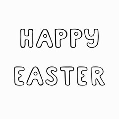 Hand written phrase Happy Easter greetings. Outline hand-drawn lettering text for banner, postcard, social networks template. Stock vector illustration isolated on transparent background.