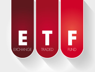 ETF - Exchange Traded Fund acronym, business concept background